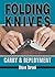 Folding Knives: Carry and D...