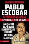 Pablo Escobar. Il...