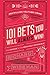 101 Bets You Will Always Win: The Science of the Seemingly Impossible