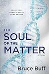The Soul of the Matter