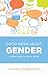 Good News about Gender: A Bible Study for Young Adults