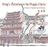 Ming's Adventure in the Mogao Caves: A Story in English and Chinese (English and Mandarin Chinese Edition) Ming's Adventure in the Mogao Caves: A Story in English and Chinese (English and Mandarin Chinese Edition)