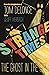 Strange Times: The Ghost In...