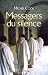 Messagers du silence: Les N...