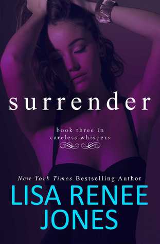 Surrender (Careless Whispers #3)