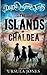 The Islands of Chaldea