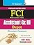 FCI Assistant Grade III (De...