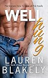 Well Hung by Lauren Blakely