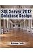 SQL Server 2012 Database Design