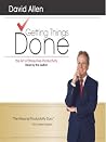 Getting Things Done by David    Allen