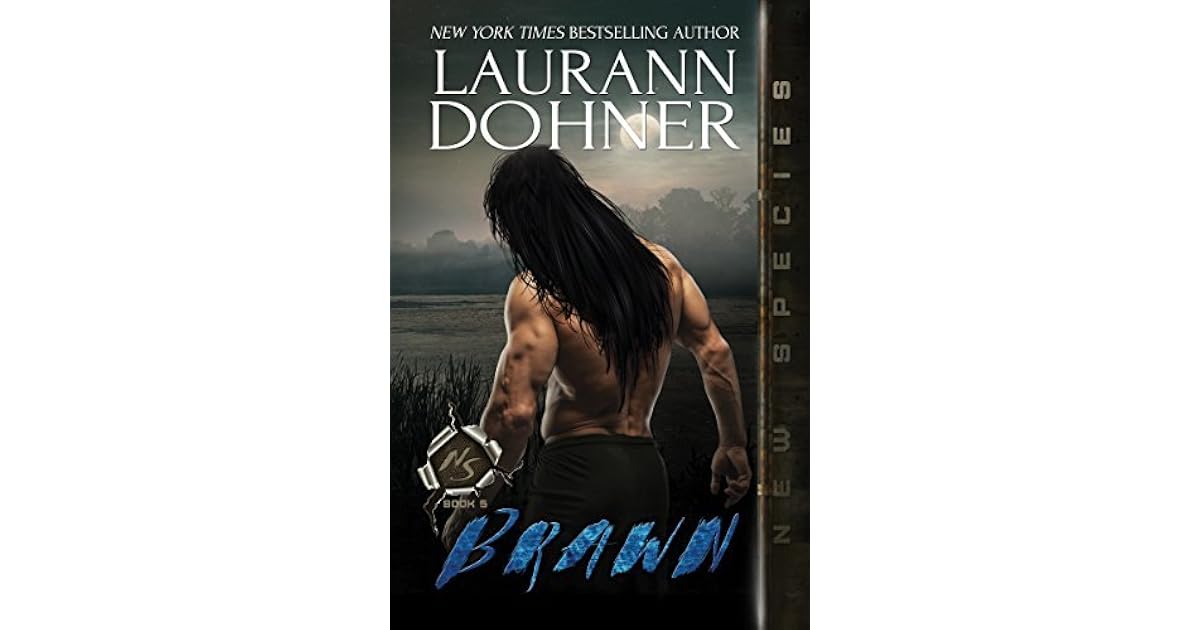 Brawn (New Species #5) by Laurann Dohner