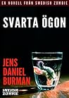 Svarta ögon by Jens Daniel Burman