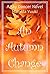 An Autumn Change - Sky Danc...