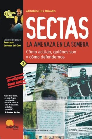 Sectas, la amenaza en la sombra (Spanish Edition)