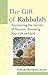 The Gift of Kabbalah: Disco...