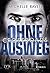 Ohne Ausweg (Crossroads, #2)