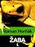 Žaba by Roman Horňák