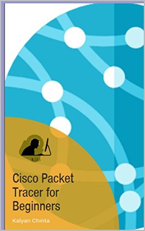 Cisco Packet Tracer for Beginners