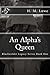 An Alpha's Queen (Blackwelder Legacy #1)