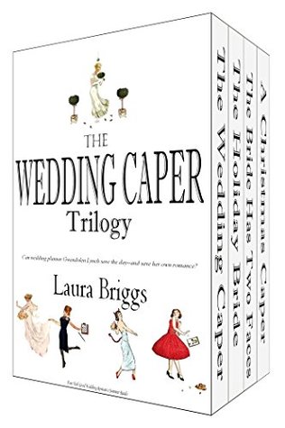 The Wedding Caper Series (with Bonus Novella) Boxed Set