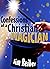 Confessions of a Christian ...