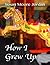 How I Grew Up (The Carousel Trilogy #1)