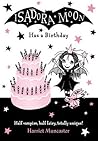 Isadora Moon Has a Birthday (Isadora Moon #3)