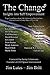 The Change 10: Insights into Self Empowerment (The Change Book Series)