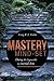 Mastery Mind-Set: Doing the...