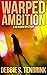 Warped Ambition (Jo Riskin ...