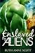 Enslaved by the Aliens (Eblian Mates #1)