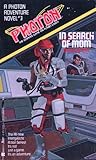 In Search of MOM (Photon, #3)