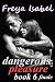 Dangerous Pleasure Book 6 finale by Freya Isabel
