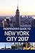 The Independent Guide to New York City 2017