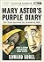 Mary Astor's Purple Diary: The Great American Sex Scandal of 1936