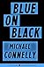 Blue on Black (Harry Bosch, #14.5; Harry Bosch Universe, #21.5)