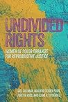 Undivided Rights:...