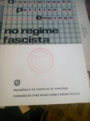 Discrriminação política no emprego no regime fascista (Unknown Binding)