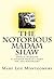 The Notorious Madam Shaw: Dorcas Hampton's Fight for her Birthright