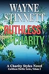 Ruthless Charity