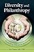 Diversity and Philanthropy by Lilya Wagner