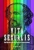 Vita Sexualis: Karl Ulrichs and the Origins of Sexual Science