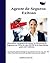 Agente de Seguros Exitoso: Descubre, después de sacar tu Licencia de Seguros en USA, lo que NUNCA te han dicho para ser exitoso. (Spanish Edition)