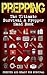 Prepping: The Ultimate Survival & Prepper Hand Book ( 5 in 1 )