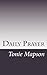 Daily Prayer by Tonie Mapson