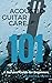 Acoustic Guitar Care 101: A...