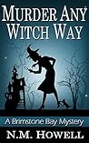 Murder Any Witch Way