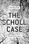 The Scholl Case: ...