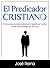El Predicador Cristiano: Có...