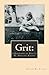 Grit: A Biography of Phylli...